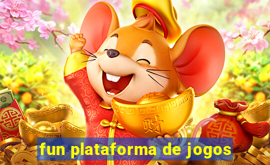 fun plataforma de jogos